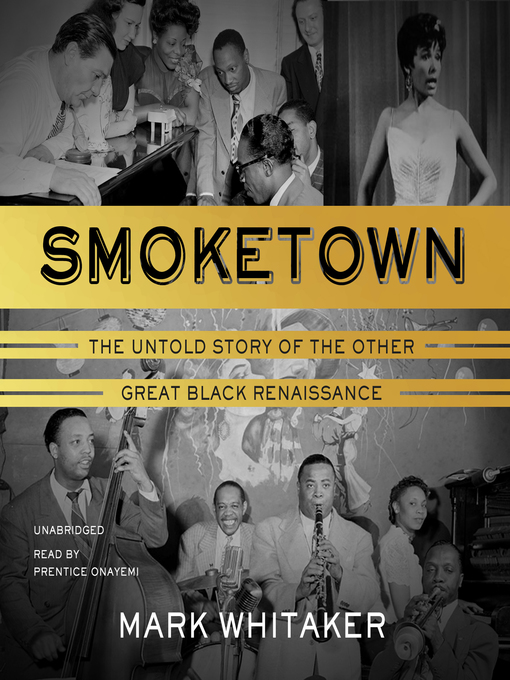 Title details for Smoketown by Mark Whitaker - Available
